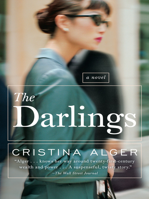 Title details for The Darlings by Cristina Alger - Wait list